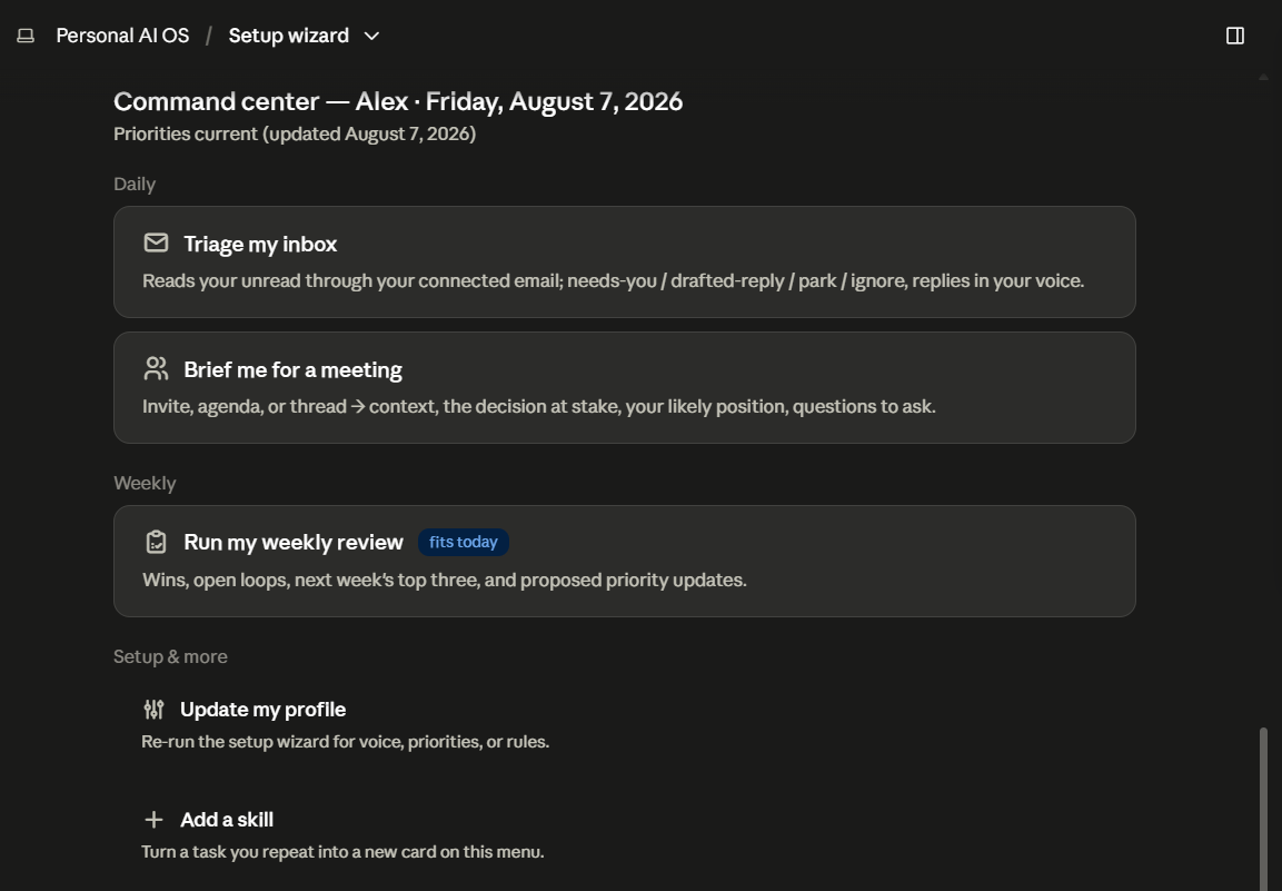 The command center rendered as a card menu — Daily, Weekly with a "fits today" tag on the Friday review, and Setup & more, under a name-and-date header
